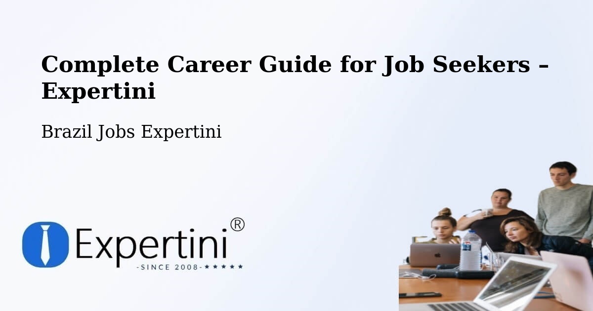 Career Guide for Job Seekers – São Sepé - São Sepé, Brazil Jobs Expertini