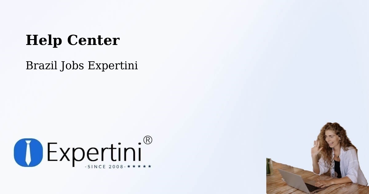 Help Center – São Sepé - Brazil Jobs Expertini