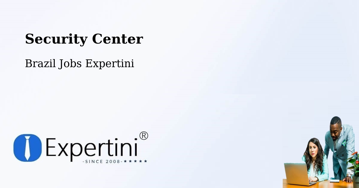 Security & Compliance – São Sepé - Brazil Jobs Expertini